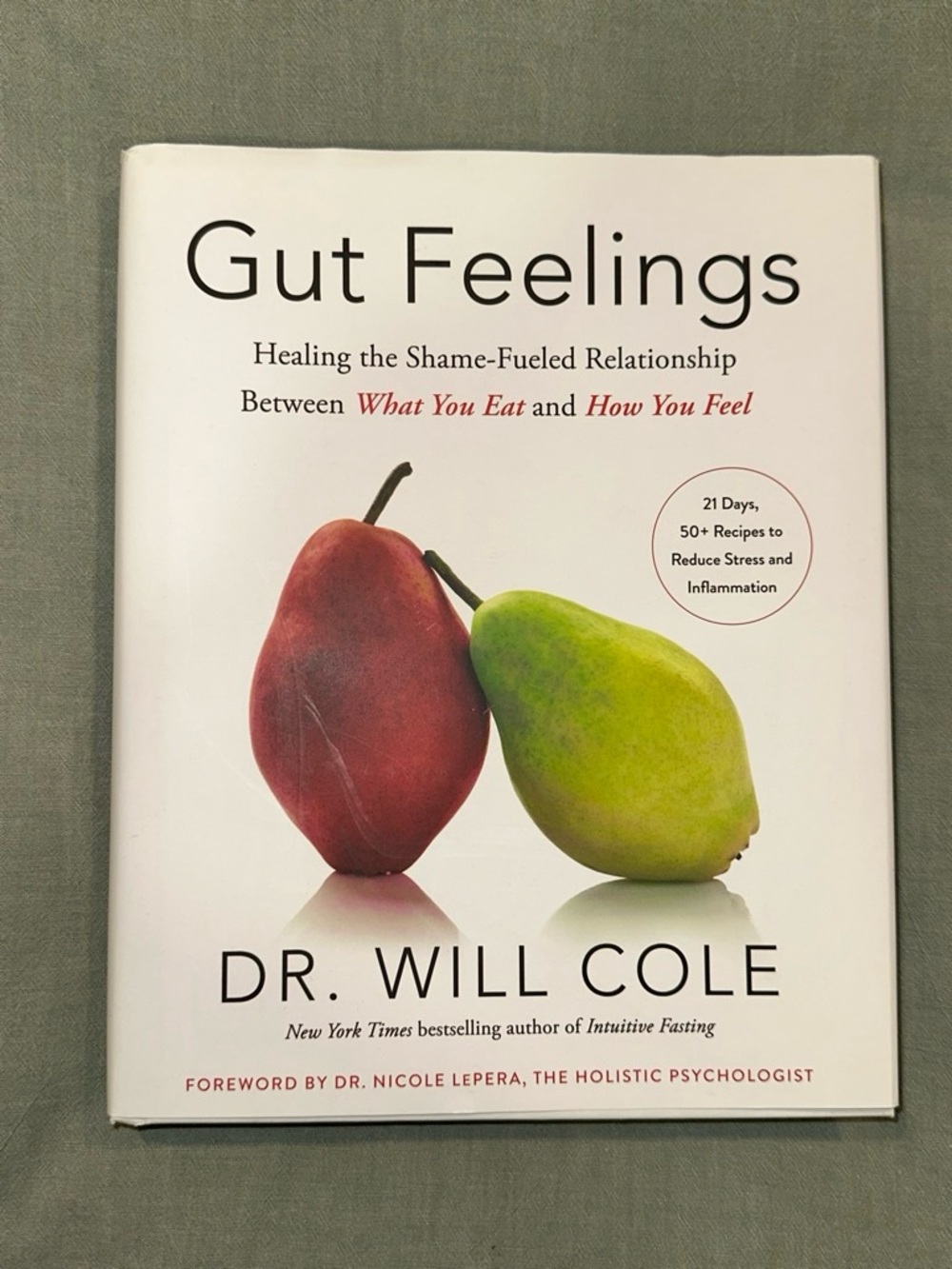 Gut Feelings by Dr. Will Cole - White Cover with Red & Green Pear
